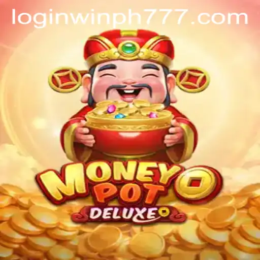 Experience the Thrills of MoneyPotDELUXE: Win Your Way with ph777 login